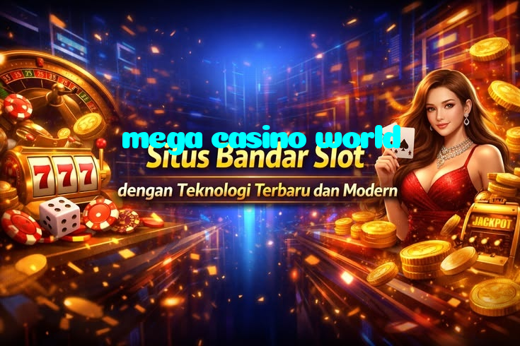 making first deposit on mega casino world website using local payment methods in Pakistan